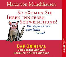 So zähmen Sie Ihren inneren Schweinehund!