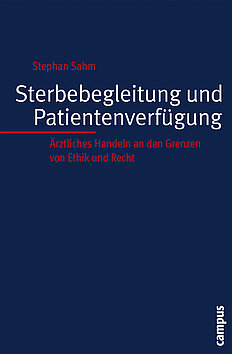 Sterbebegleitung und Patientenverfügung