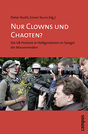 Nur Clowns und Chaoten?