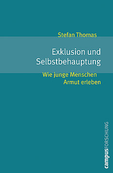 Exklusion und Selbstbehauptung