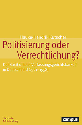 Politisierung oder Verrechtlichung?