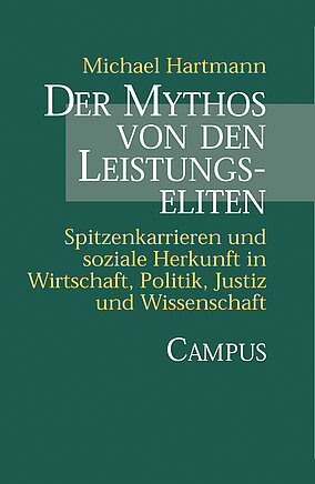 Der Mythos von den Leistungseliten