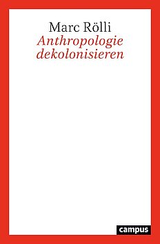 Anthropologie dekolonisieren