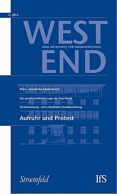 WestEnd 2013/2: Aufruhr und Protest