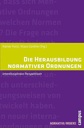 Die Herausbildung normativer Ordnungen