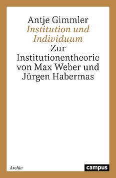 Institution und Individuum