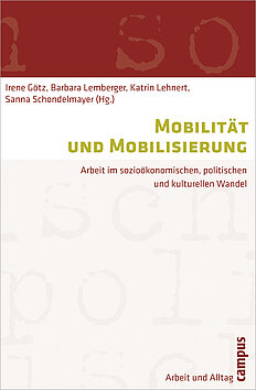 Mobilität und Mobilisierung