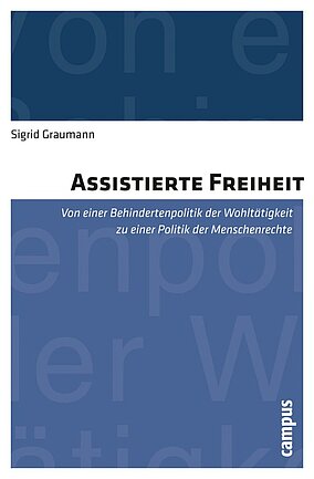 Assistierte Freiheit