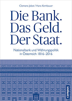 Die Bank. Das Geld. Der Staat.