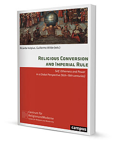 Religious Conversion and Imperial Rule
