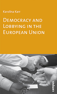 Democracy and Lobbying in the European Union