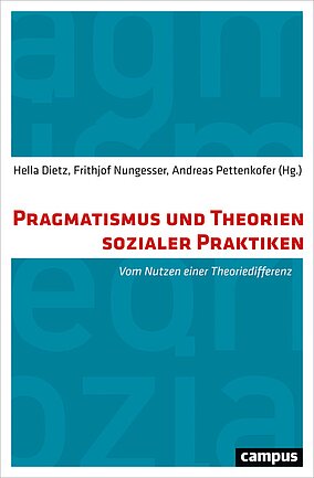 Pragmatismus und Theorien sozialer Praktiken
