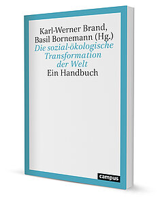 Die sozial-ökologische Transformation der Welt