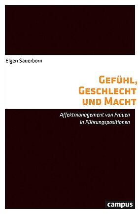Gefühl, Geschlecht und Macht