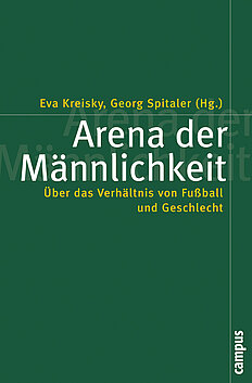 Arena der Männlichkeit