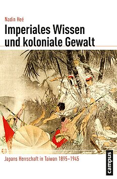 Imperiales Wissen und koloniale Gewalt