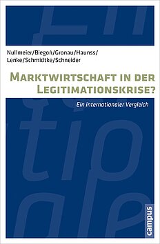 Marktwirtschaft in der Legitimationskrise?