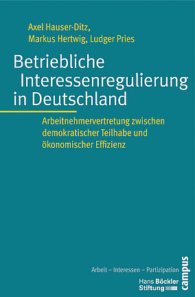 Betriebliche Interessenregulierung in Deutschland