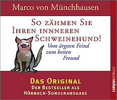 So zähmen Sie Ihren inneren Schweinehund!