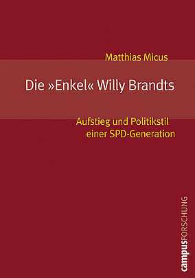 Die »Enkel« Willy Brandts