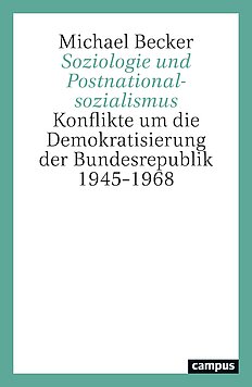 Soziologie und Postnationalsozialismus