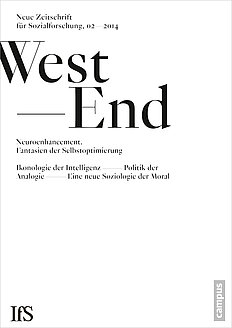 WestEnd 2014/2: Neuroenhancement - Fantasien der Selbstoptimierung