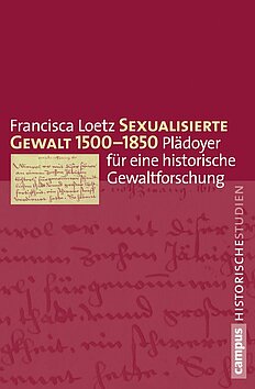 Sexualisierte Gewalt 1500-1850