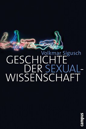 Geschichte der Sexualwissenschaft
