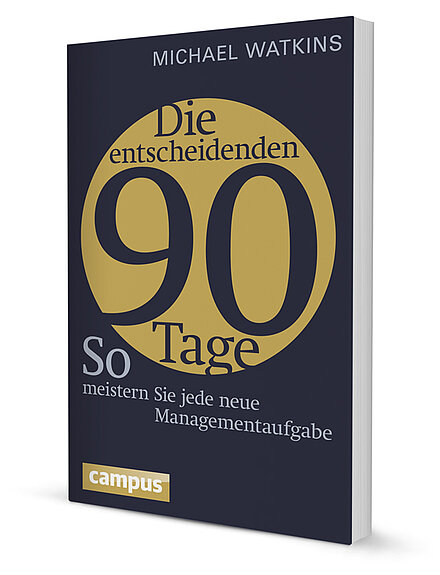 Die entscheidenden 90 Tage