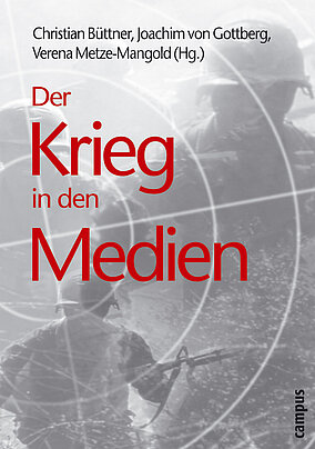 Der Krieg in den Medien