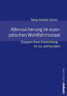 Alterssicherung im europäischen Wohlfahrtsstaat