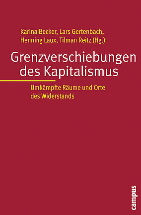 Grenzverschiebungen des Kapitalismus