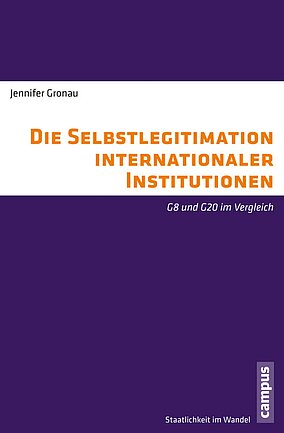 Die Selbstlegitimation internationaler Institutionen