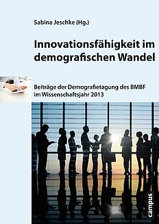 Innovationsfähigkeit im demografischen Wandel