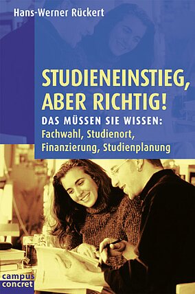 Studieneinstieg, aber richtig!