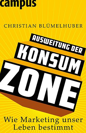 Ausweitung der Konsumzone