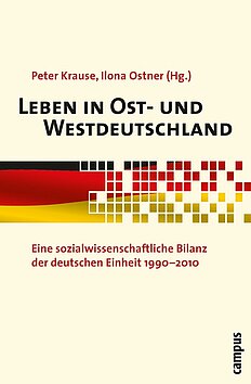 Leben in Ost- und Westdeutschland