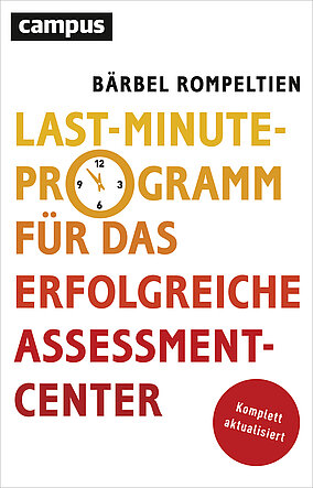 Last-Minute-Programm für das erfolgreiche Assessment-Center