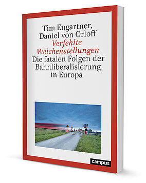 Verfehlte Weichenstellungen