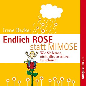 Endlich Rose statt Mimose