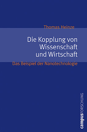 Die Kopplung von Wissenschaft und Wirtschaft