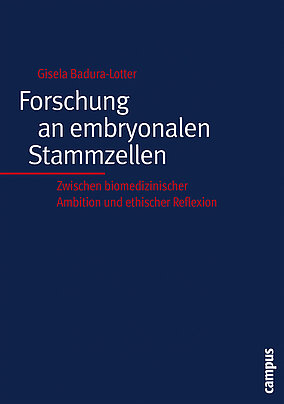 Forschung an embryonalen Stammzellen