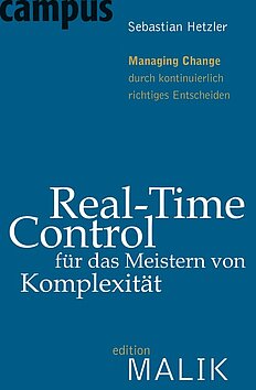 Real-Time-Control für das Meistern von Komplexität