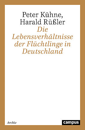 Die Lebensverhältnisse der Flüchtlinge in Deutschland