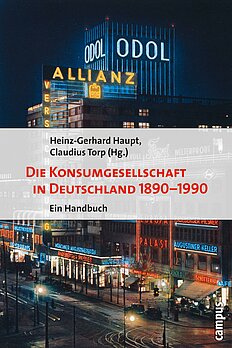 Die Konsumgesellschaft in Deutschland 1890–1990