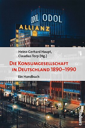 Die Konsumgesellschaft in Deutschland 1890–1990