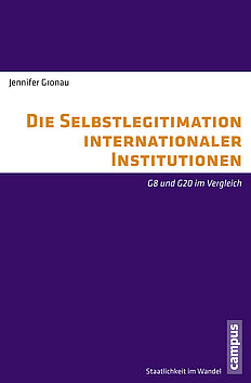 Die Selbstlegitimation internationaler Institutionen