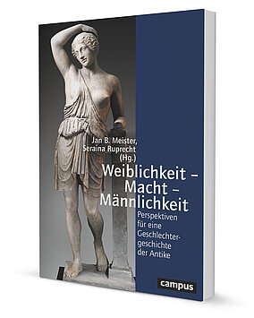 Weiblichkeit – Macht – Männlichkeit