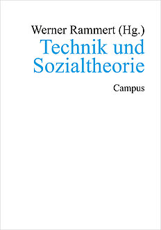 Technik und Sozialtheorie