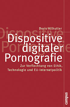 Dispositive digitaler Pornografie